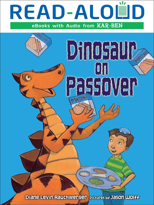 Title details for Dinosaur on Passover by Diane Levin Rauchwerger - Wait list